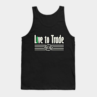 Live to Trader Tank Top